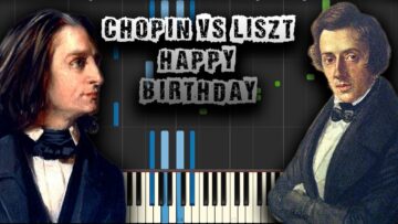 Happy Birthday – Chopin and Liszt style