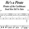 Pirates of the Caribbean – He’s a Pirate